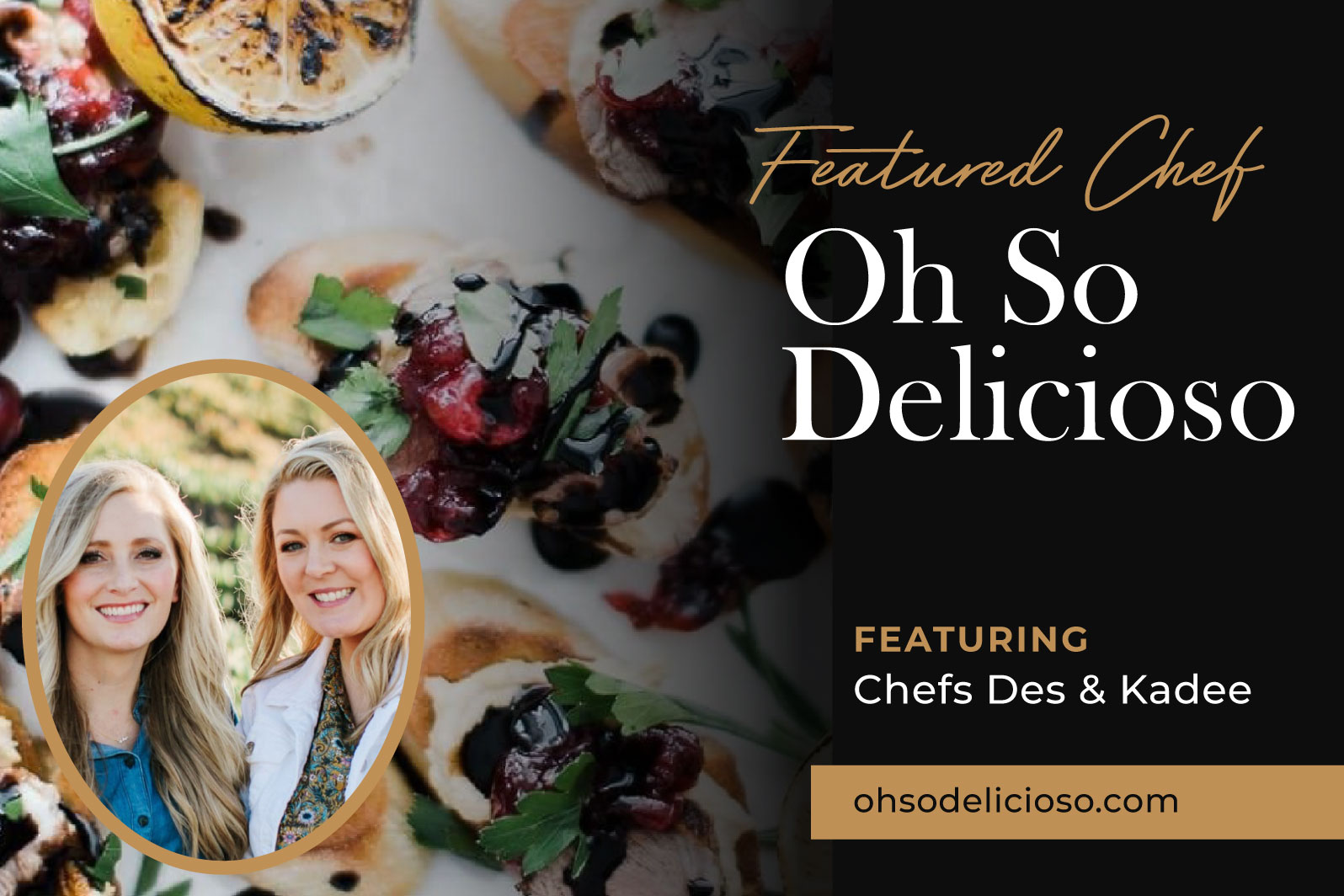 Featured graphic of Chefs Des and Kadee of Oh So Delicioso