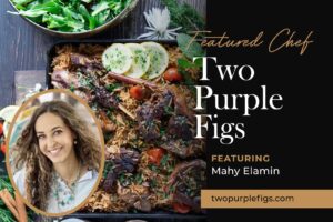 featured image of Two Purple Figs and Chef Mahy Elamin