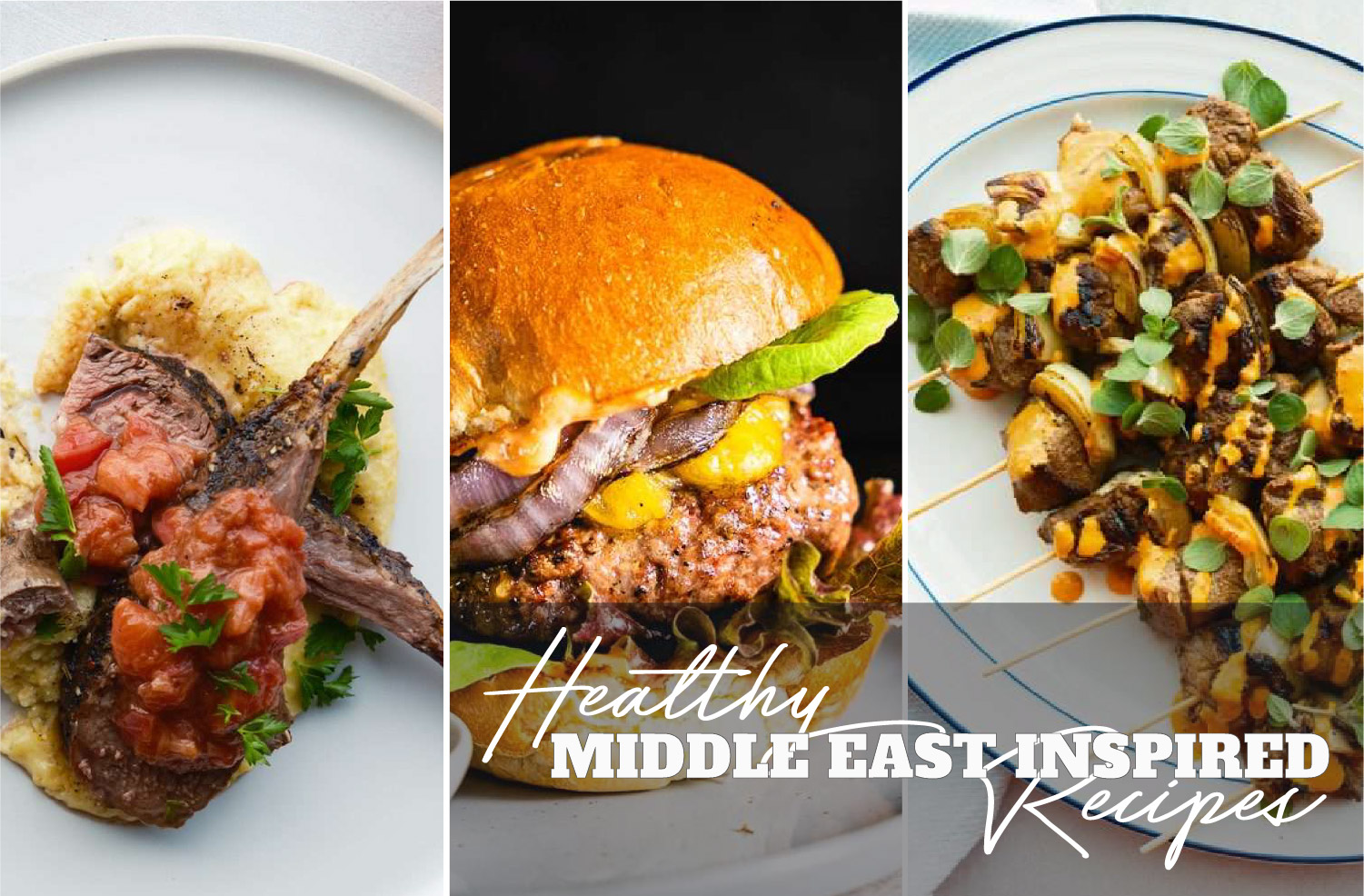Healthy Middle Eastern Inspired Recipes